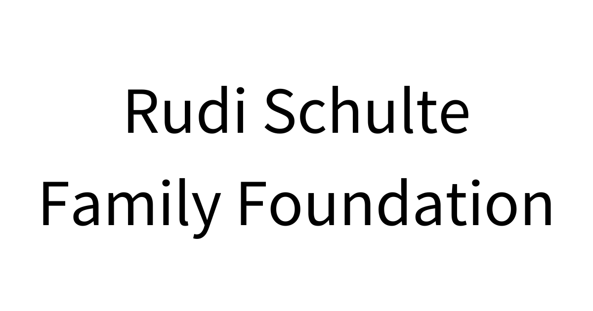 Rudi Schulte Family Foundation